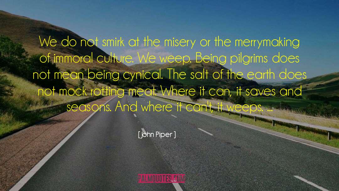 Merrymaking quotes by John Piper