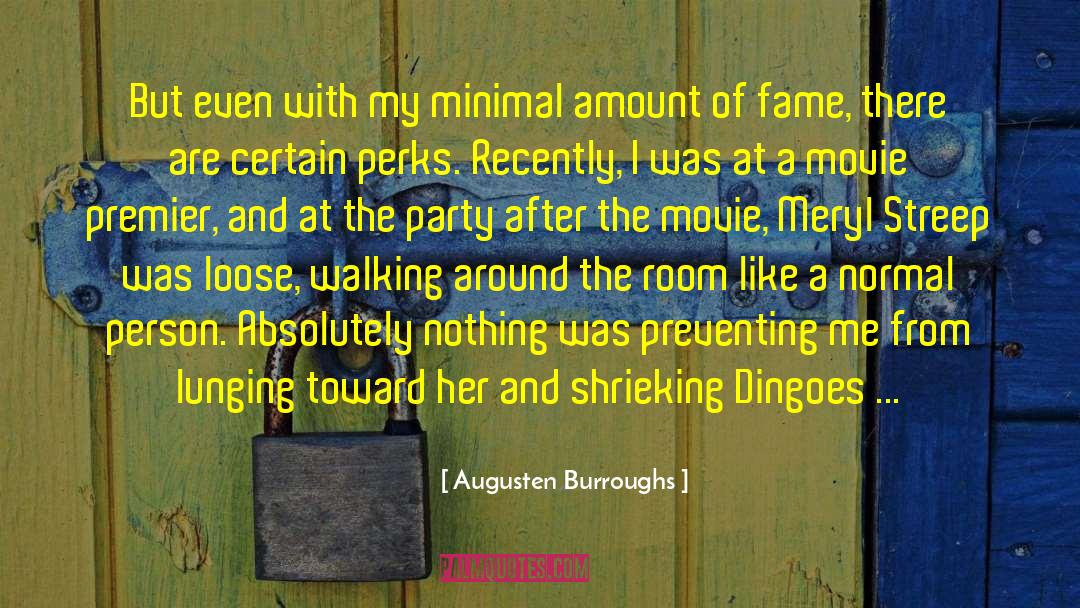Meryl quotes by Augusten Burroughs