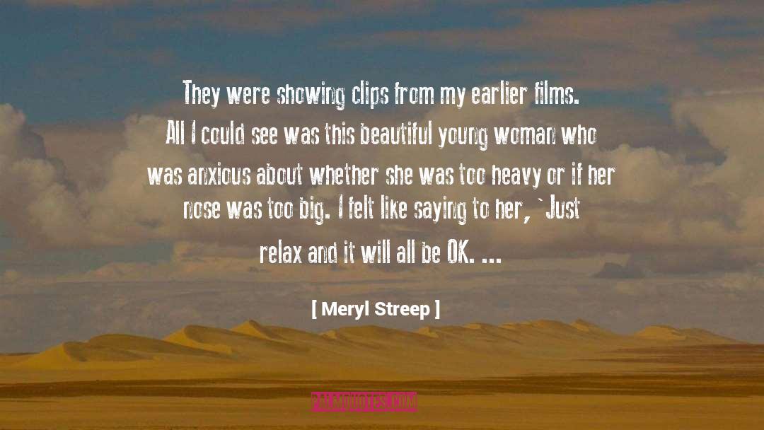 Meryl quotes by Meryl Streep