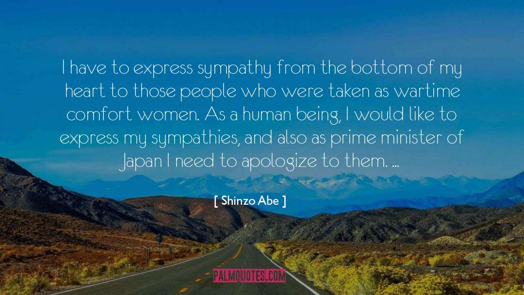 Mes Sympathies quotes by Shinzo Abe