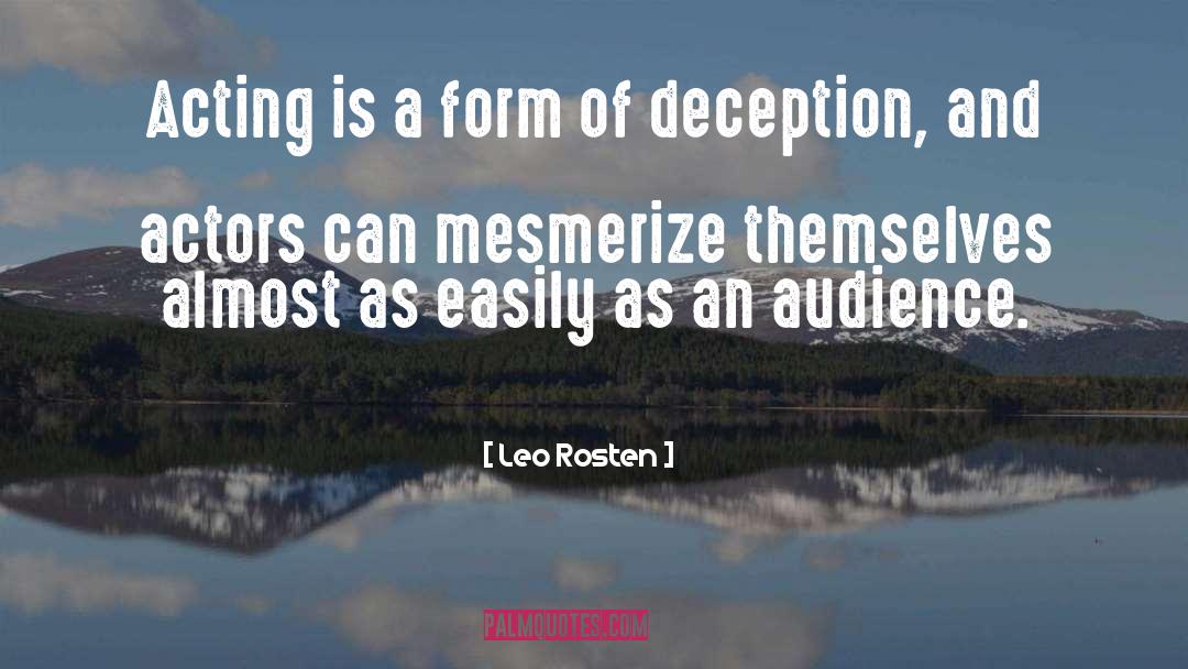 Mesmerize quotes by Leo Rosten