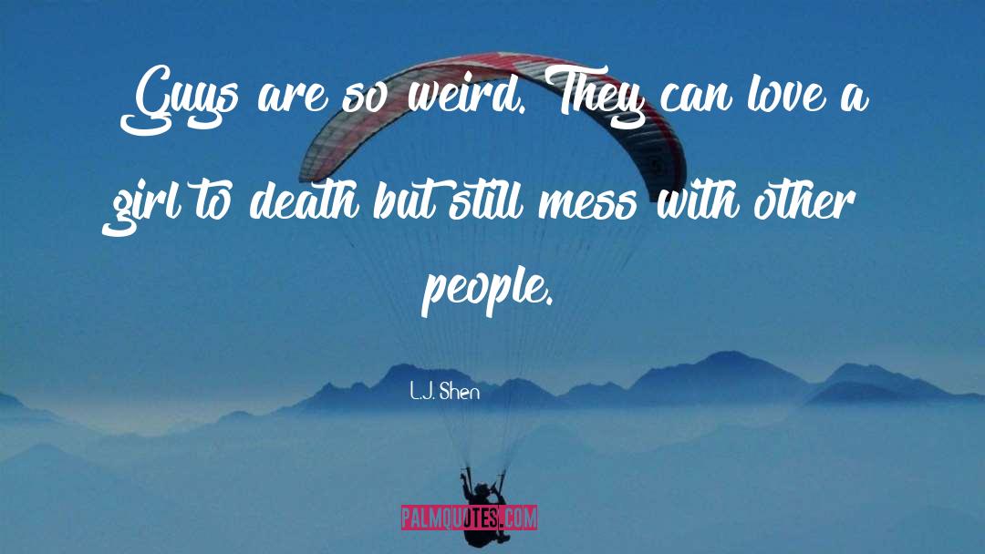 Mess quotes by L.J. Shen