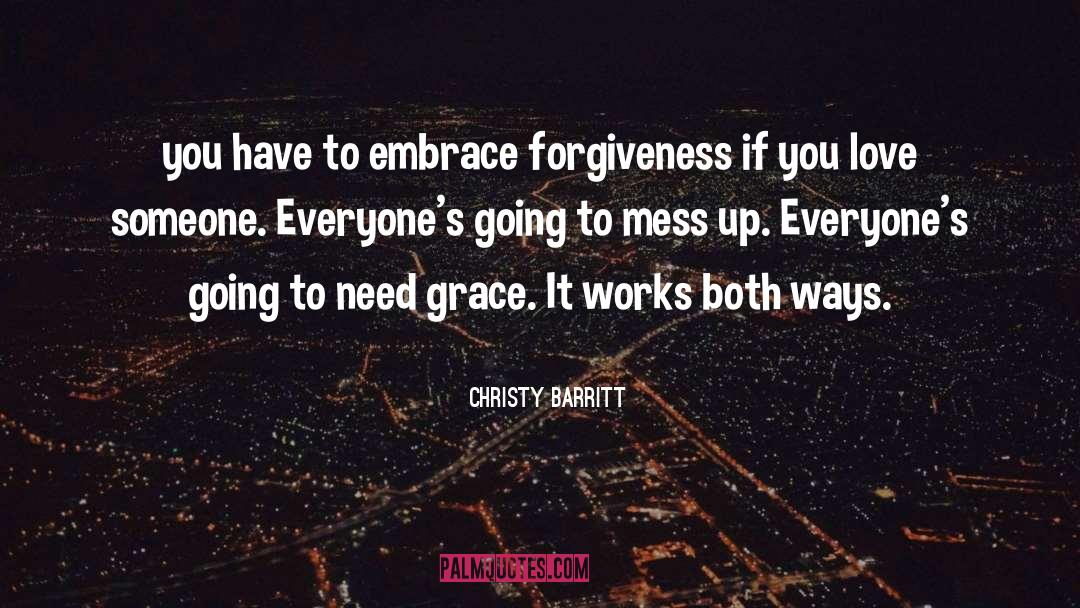 Mess Up quotes by Christy Barritt