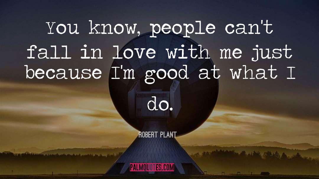 Mess With Me quotes by Robert Plant