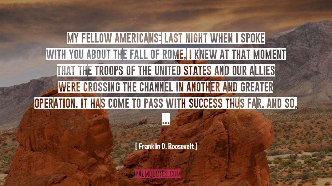 Message Of God quotes by Franklin D. Roosevelt