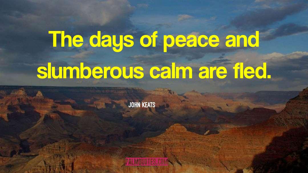 Message Of Peace quotes by John Keats