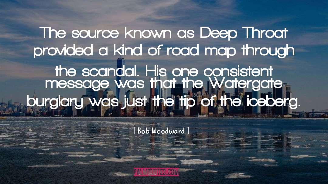 Messages quotes by Bob Woodward