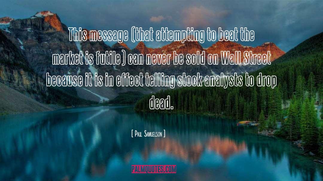 Messages quotes by Paul Samuelson