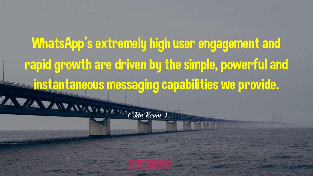 Messaging quotes by Jan Koum