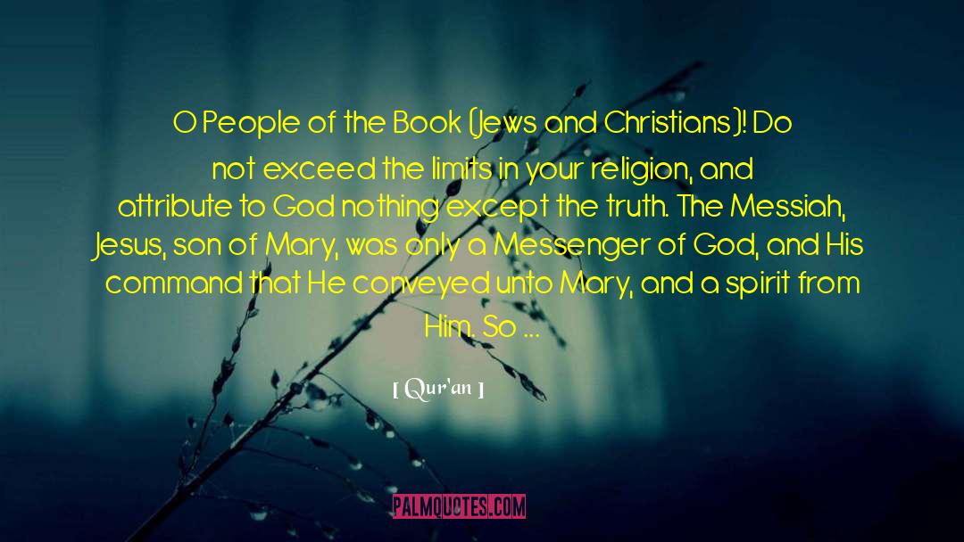 Messenger Of God quotes by Qur'an