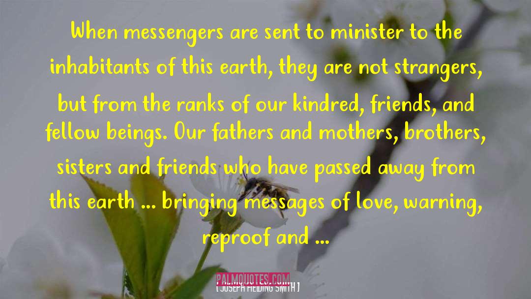 Messengers From God quotes by Joseph Fielding Smith