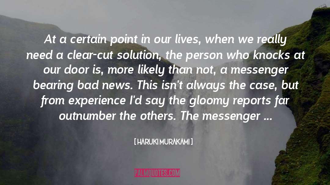 Messengers quotes by Haruki Murakami