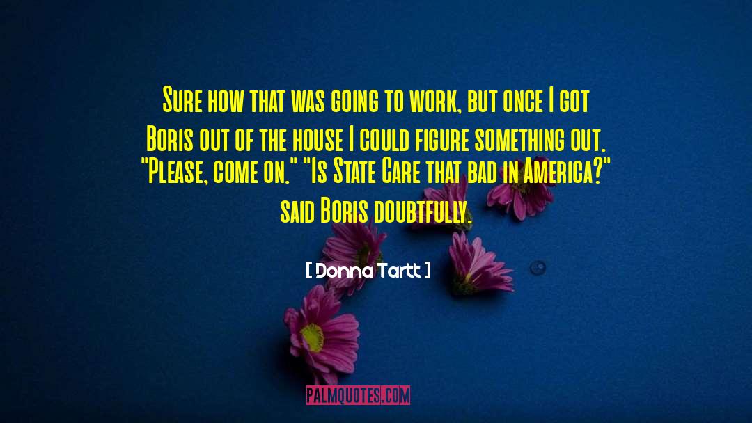 Messerer Boris quotes by Donna Tartt
