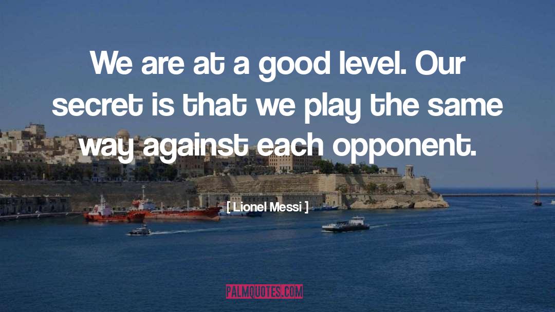 Messi quotes by Lionel Messi