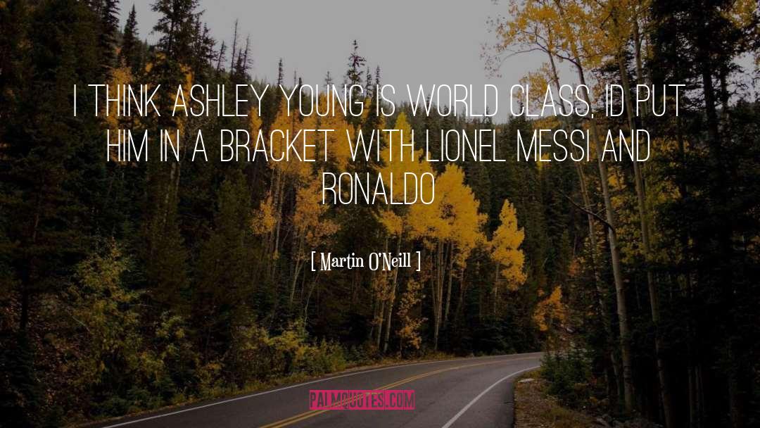 Messi quotes by Martin O'Neill