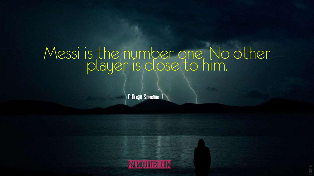Messi quotes by Diego Simeone