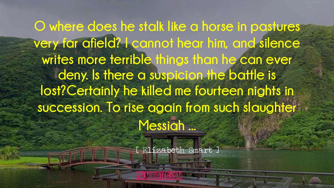 Messiah quotes by Elizabeth Smart