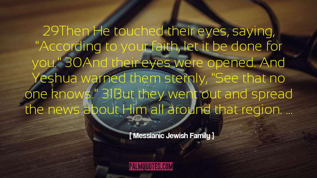 Messianic quotes by Messianic Jewish Family