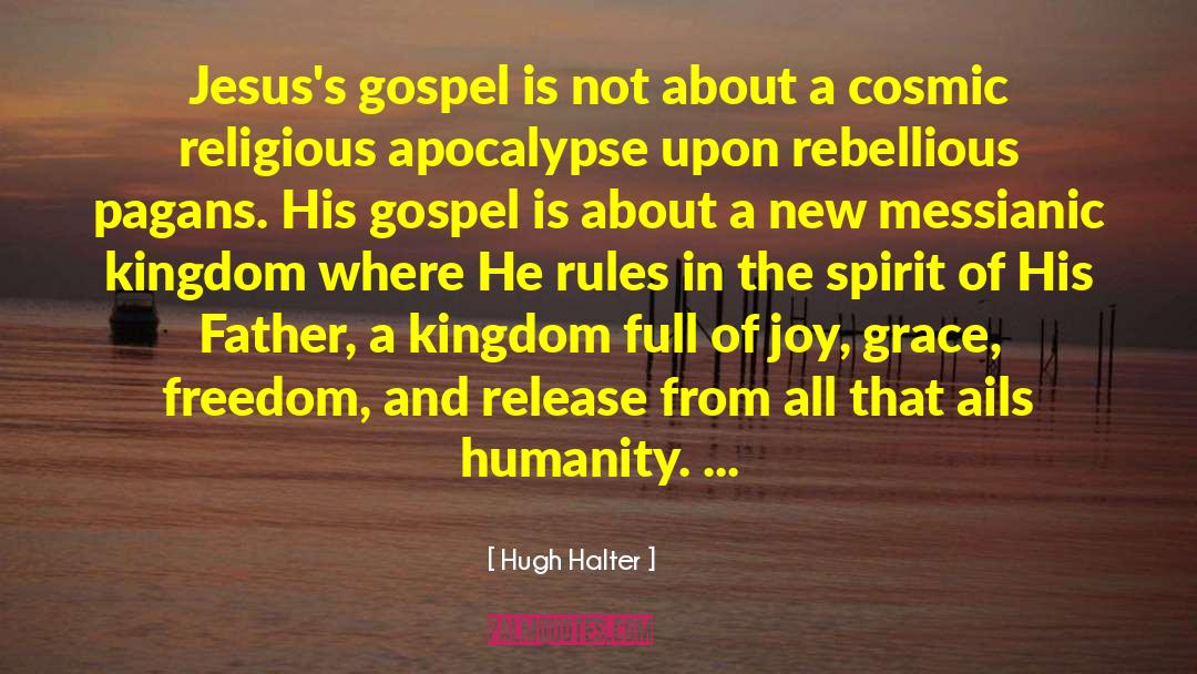 Messianic quotes by Hugh Halter