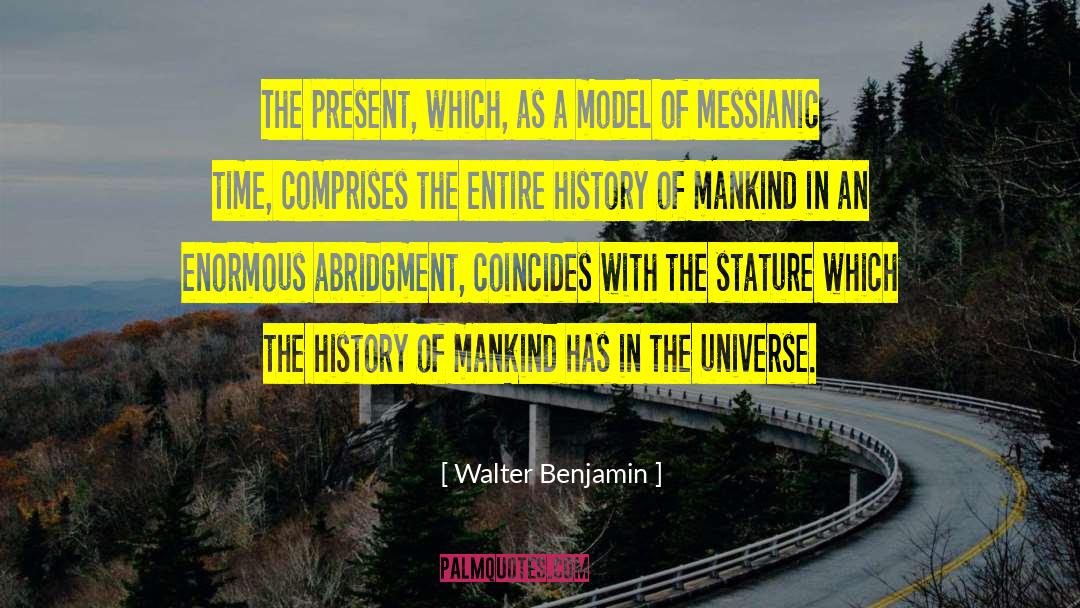 Messianic quotes by Walter Benjamin