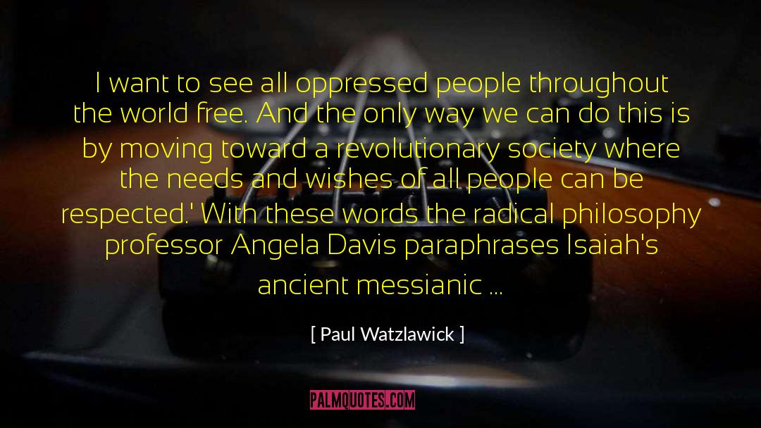 Messianic quotes by Paul Watzlawick