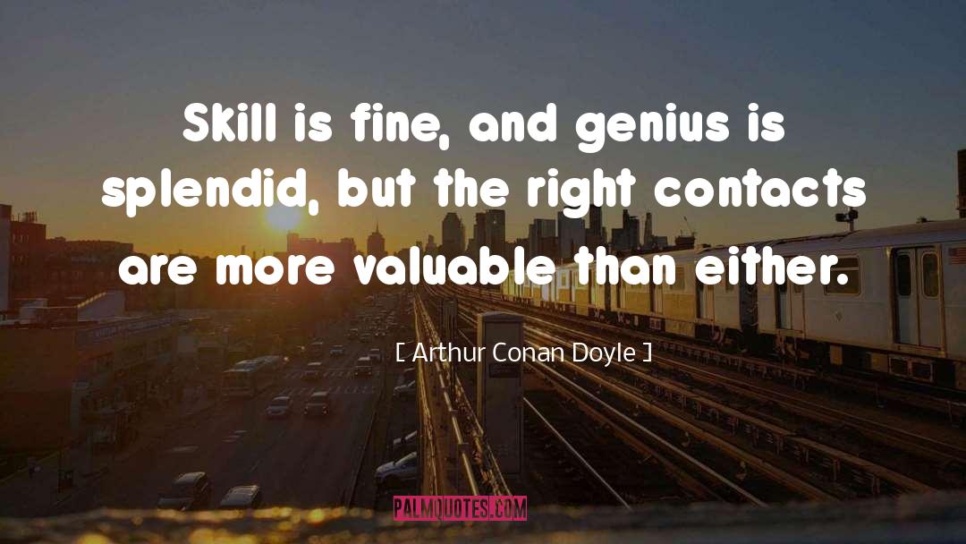 Messiness And Genius quotes by Arthur Conan Doyle