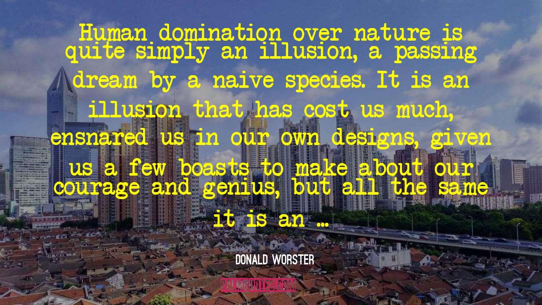 Messiness And Genius quotes by Donald Worster