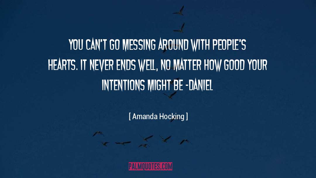 Messing Up quotes by Amanda Hocking