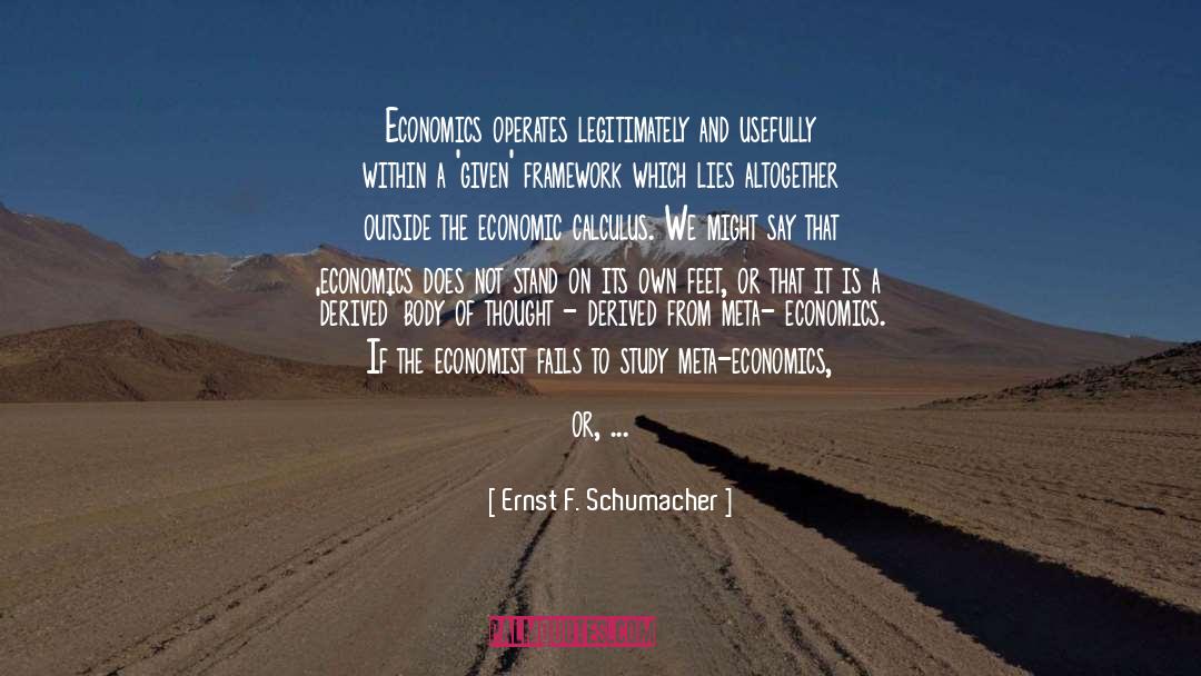 Meta quotes by Ernst F. Schumacher