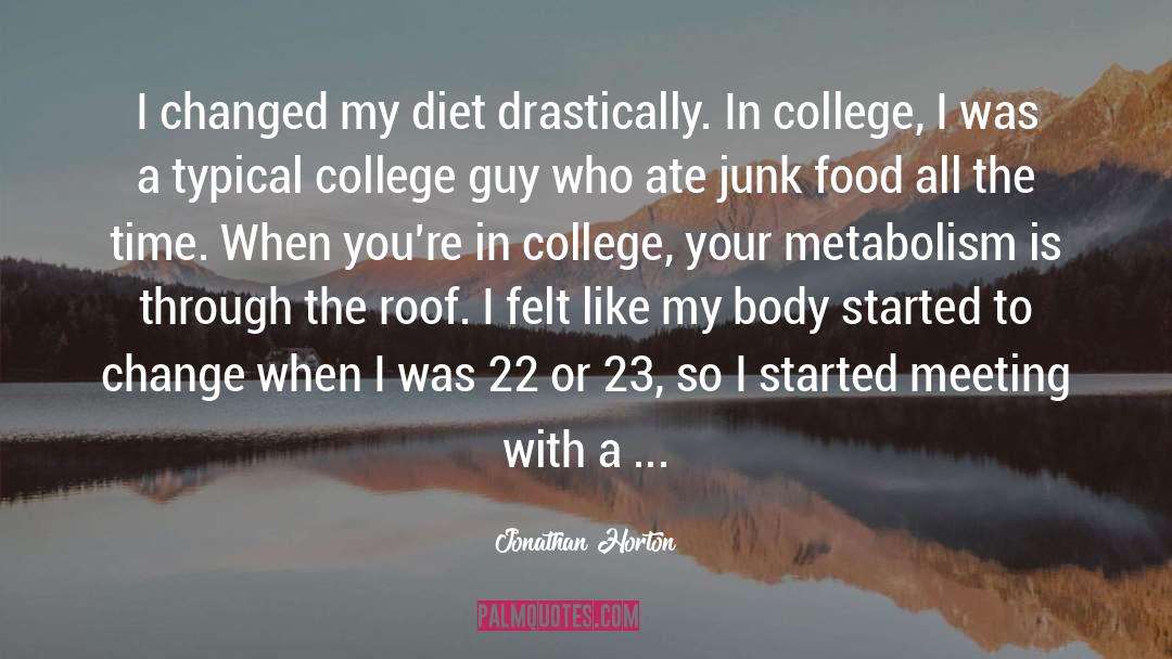 Metabolism quotes by Jonathan Horton