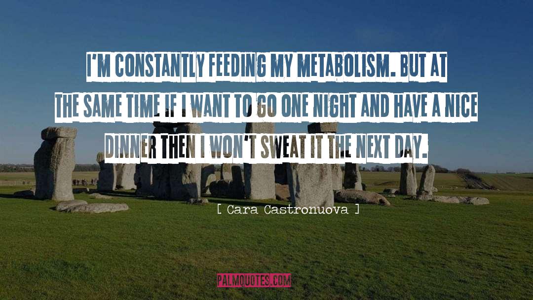 Metabolism quotes by Cara Castronuova