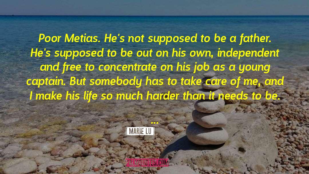 Metais quotes by Marie Lu