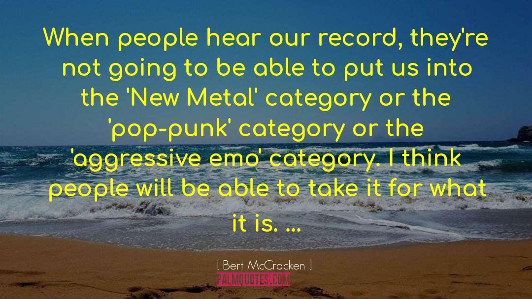 Metal Gear quotes by Bert McCracken