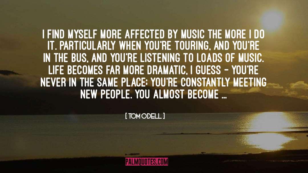 Metal Music quotes by Tom Odell