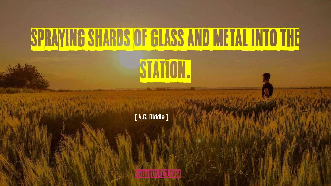 Metal Stencils quotes by A.G. Riddle