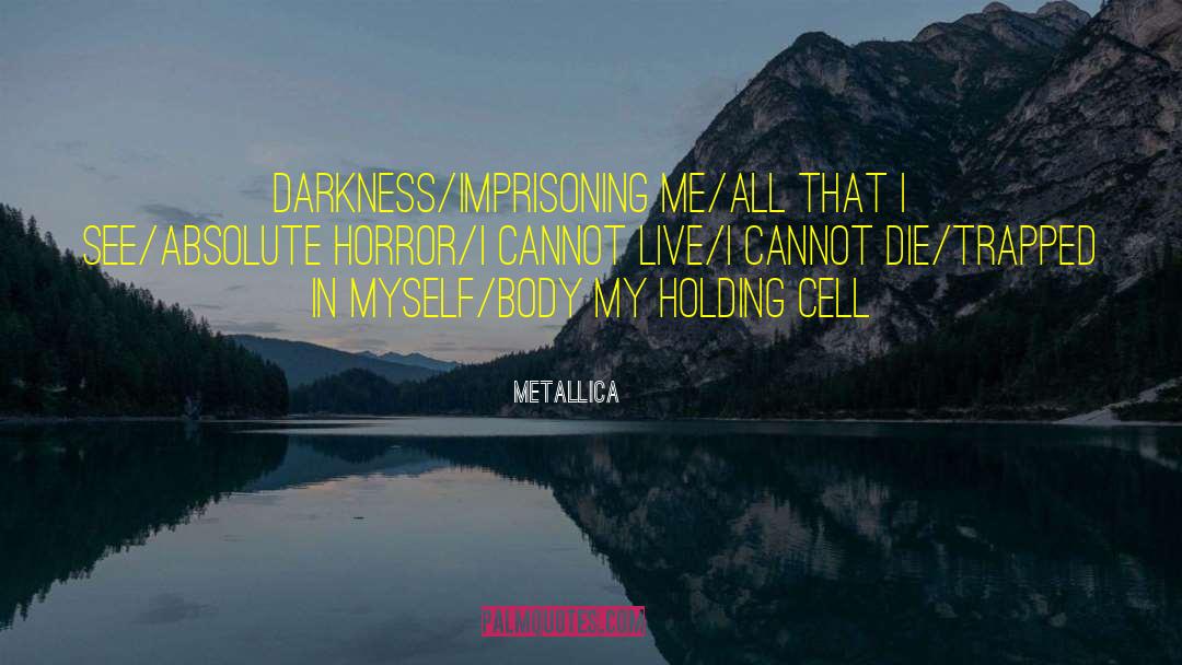 Metallica quotes by Metallica