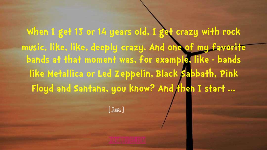 Metallica quotes by Juanes