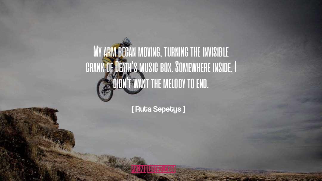 Metallicas Music Box Sets quotes by Ruta Sepetys