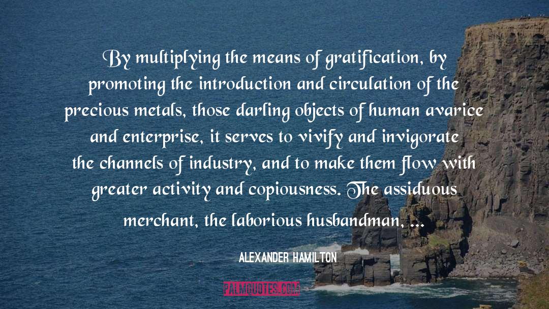 Metals quotes by Alexander Hamilton