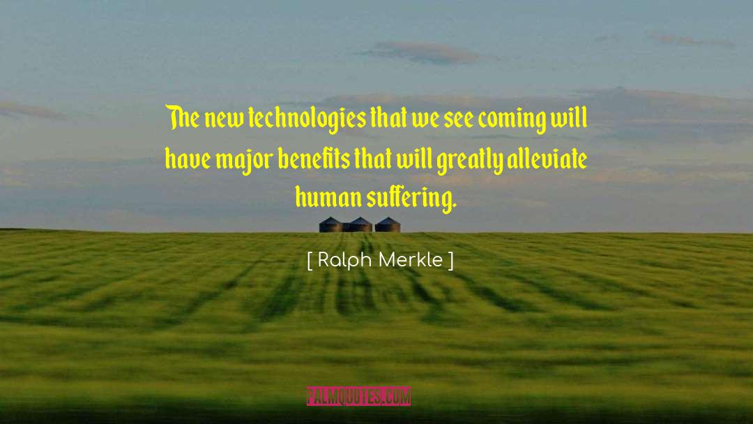 Metamaterial Technologies quotes by Ralph Merkle