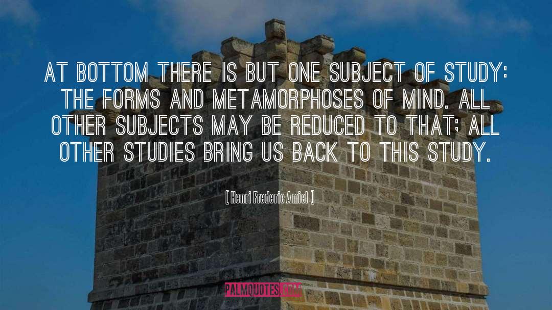 Metamorphosis quotes by Henri Frederic Amiel