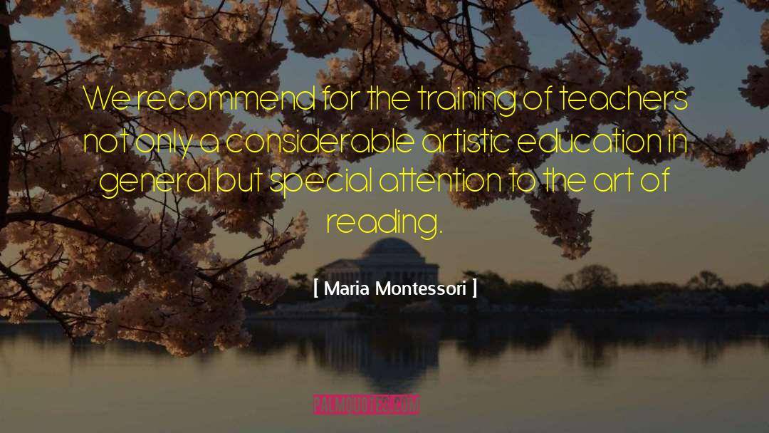 Metaphor For Art quotes by Maria Montessori