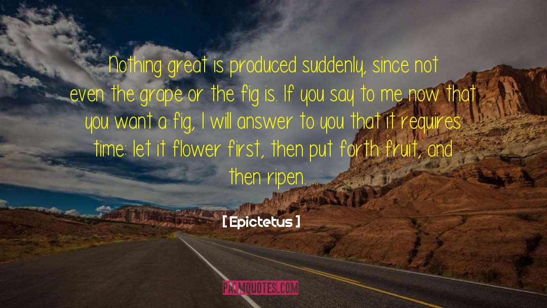 Metaphoric Flower quotes by Epictetus