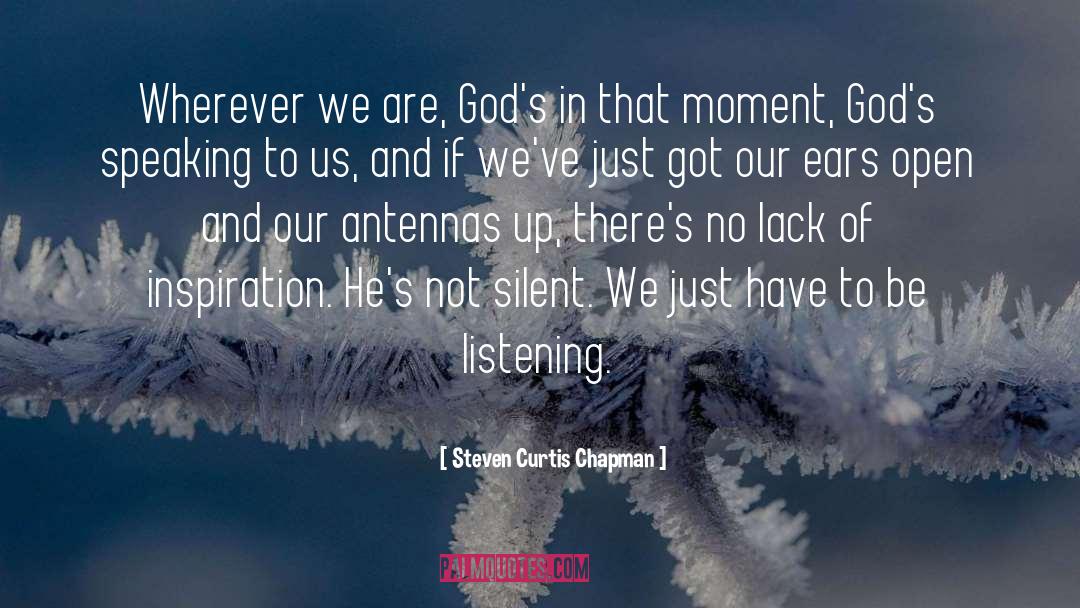 Metaphorically Speaking quotes by Steven Curtis Chapman