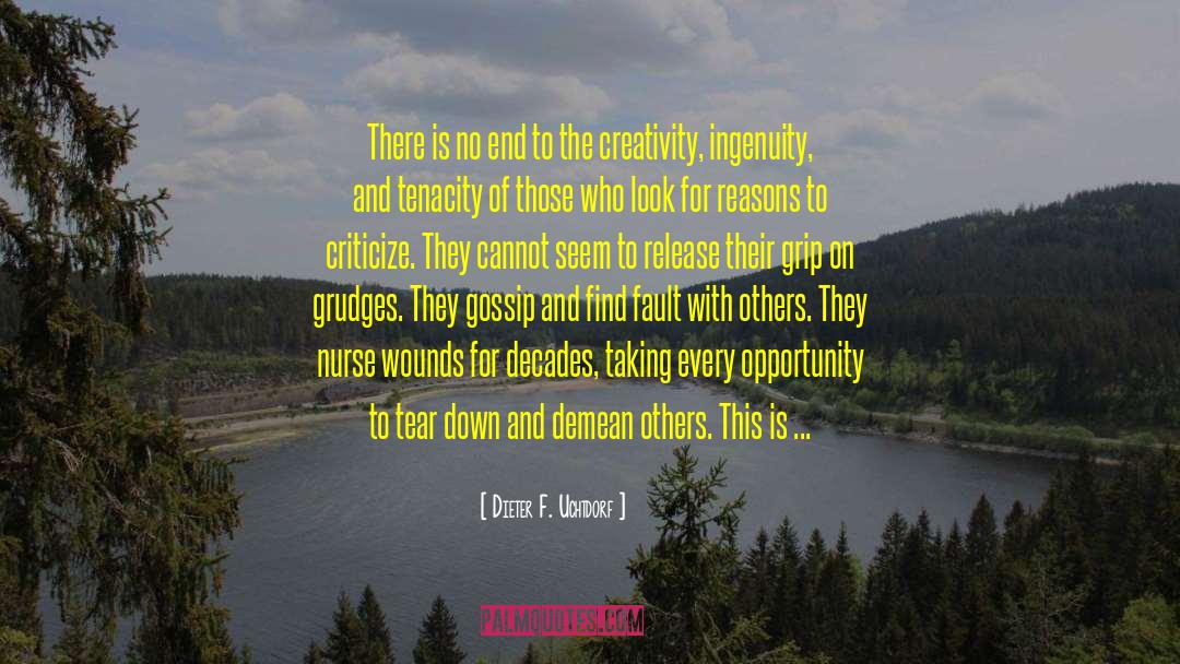 Metaphors For Creativity quotes by Dieter F. Uchtdorf