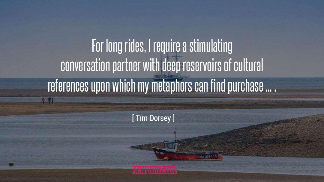 Metaphors Similies quotes by Tim Dorsey