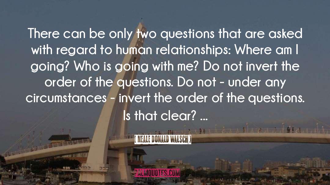 Metaphysical Questions quotes by Neale Donald Walsch