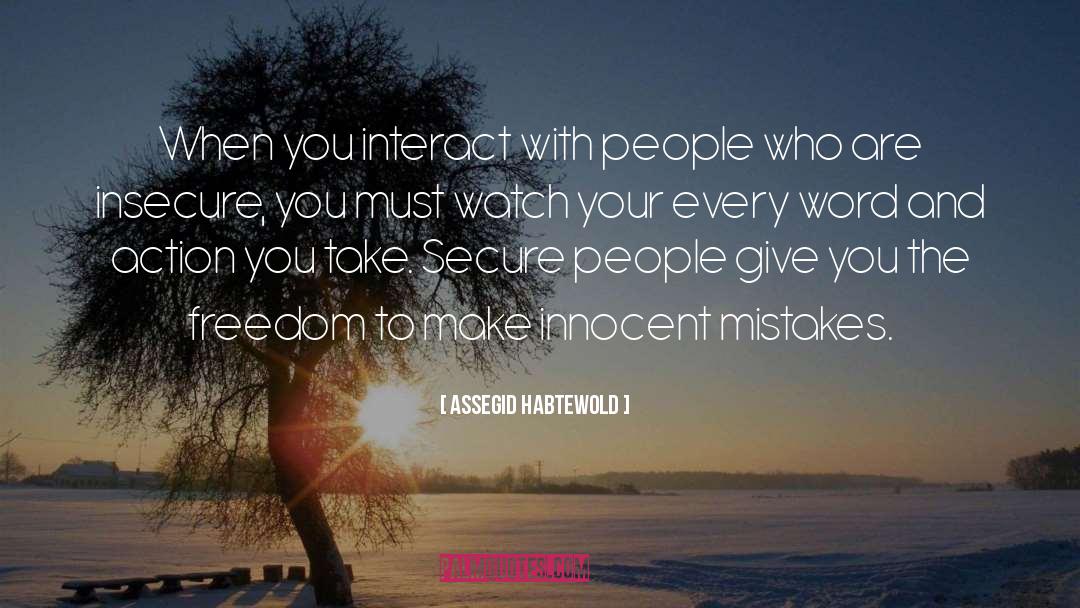 Metaphysically Insecure quotes by Assegid Habtewold