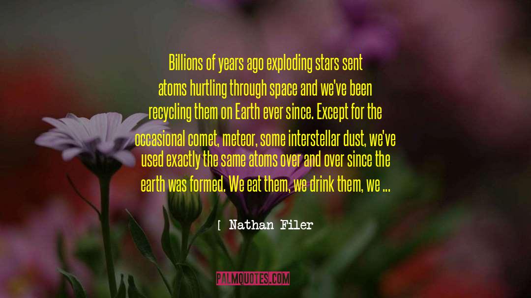 Meteor quotes by Nathan Filer