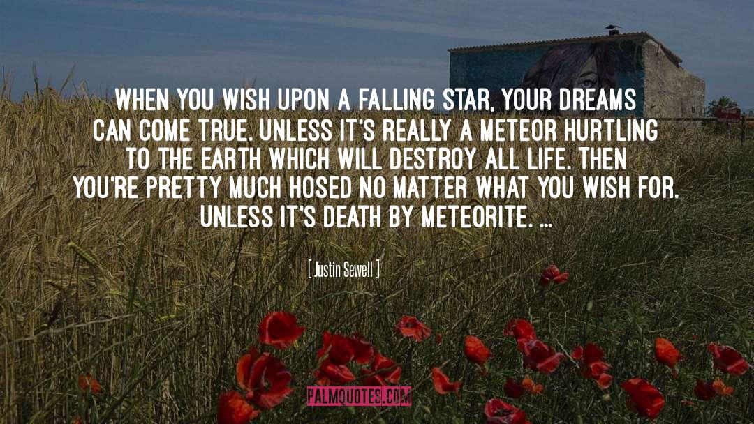 Meteor quotes by Justin Sewell